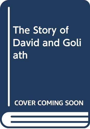 The Story of David and Goliath