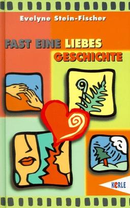 Fast eine Liebesgeschichte