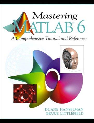 Mastering MATLAB 6