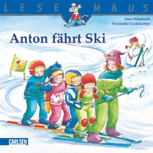 LESEMAUS, Band 126: Anton fährt Ski