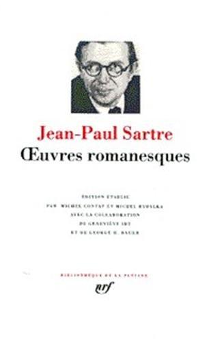 Oeuvres romanesques de Jean-Paul Sartre