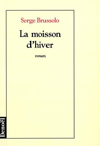 La Moisson d'hiver