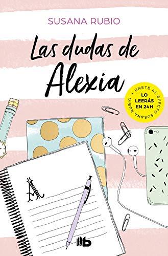 Las dudas de Alexia (Saga Alexia 2) (Ficción, Band 2)