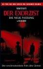 Der Exorzist - Die neue Fassung [VHS]