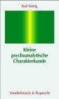 Kleine psychoanalytische Charakterkunde. Vorzugsausgabe