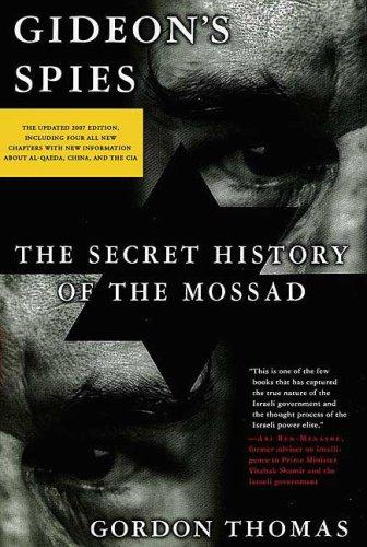 Gideon's Spies: The Secret History of the Mossad