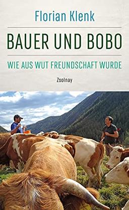 Bauer und Bobo: Wie aus Wut Freundschaft wurde