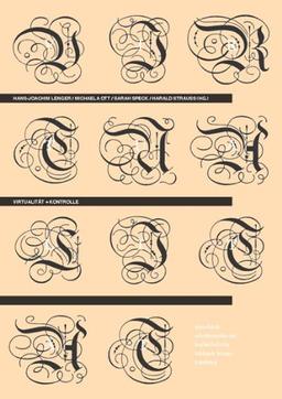 Virtualität und Kontrolle: querdurch"-Schriftenreihe der Hochschule für bildende Künste Hamburg