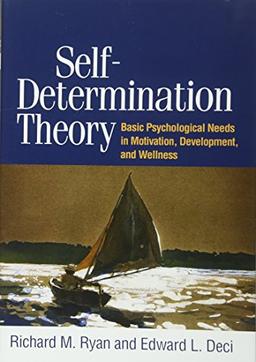 Self-Determination Theory: Basic Psychological Needs in Motivation, Development, and Wellness