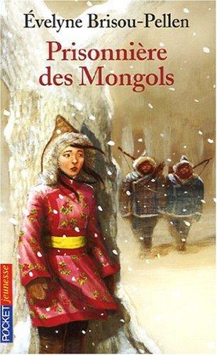 Prisonnière des Mongols