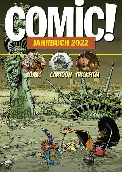 COMIC!-Jahrbuch 2022: Comic Cartoon Trickfilm