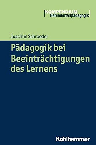 Pädagogik bei Beeinträchtigungen des Lernens (Kompendium Behindertenpädagogik)