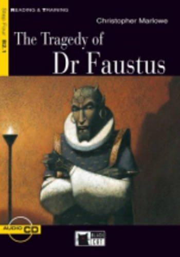 TRAGEDY OF DR FAUSTUS+CD (Reading & Training: Step 4)