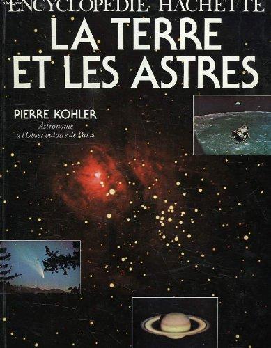 La Terre et les astres