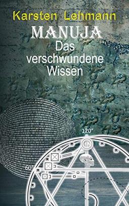 Manuja - Das verschwundene Wissen