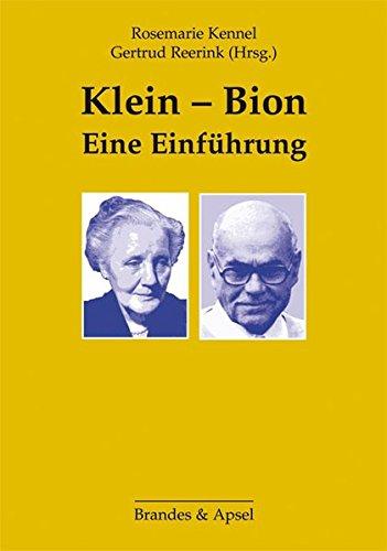 Klein - Bion: Eine Einführung