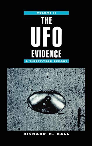 The UFO Evidence: A Thirty-Year Report, Volume 2