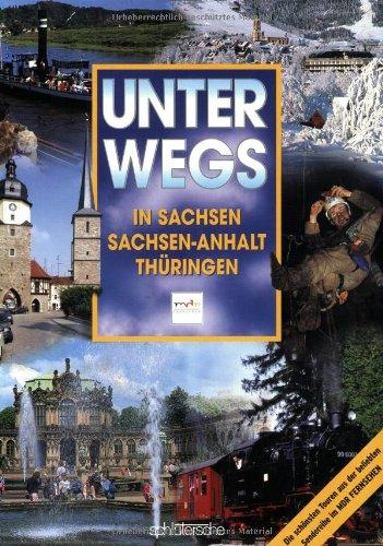 Unterwegs in Sachsen, Sachsen-Anhalt, Thüringen: Die schönsten Touren aus der beliebten Sendereihe im MDR Fernsehen