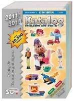 Katalog Spielzeug aus dem Ei 2011/2012: Katalog für Überraschungseierfiguren. Über 20500 Objekte