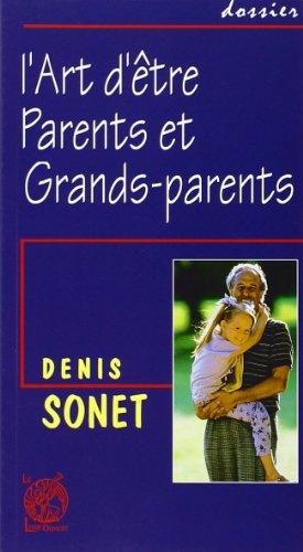 L'art d'être parents et grands-parents