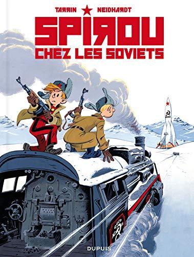 Les aventures de Spirou et Fantasio. Spirou chez les soviets