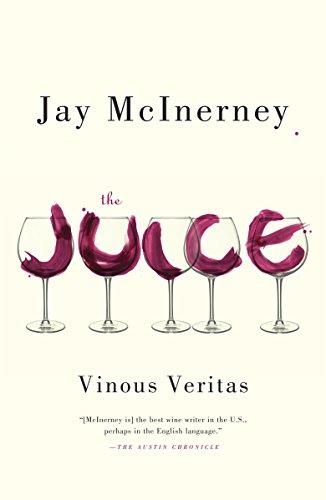 The Juice: Vinous Veritas