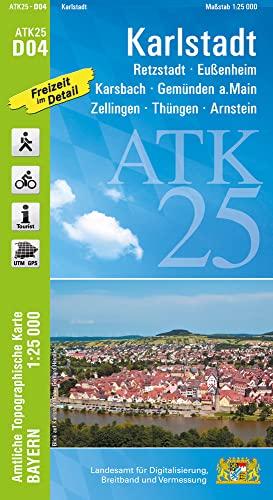 ATK25-D04 Karlstadt (Amtliche Topographische Karte 1:25000): Retzstadt, Eußenheim, Karsbach, Gemünden a.Main, Zellingen, Thüngen, Arnstein (ATK25 Amtliche Topographische Karte 1:25000 Bayern)