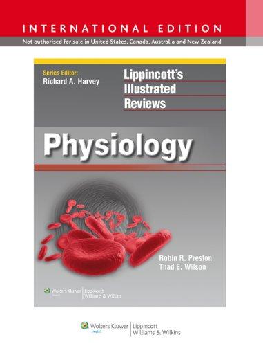 Physiology, International Edition (Lippincott's Illustrated Reviews Series)