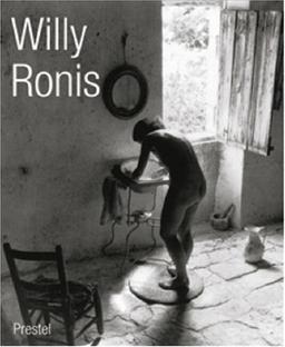 Willy Ronis: La vie en passant: C'est La Vie