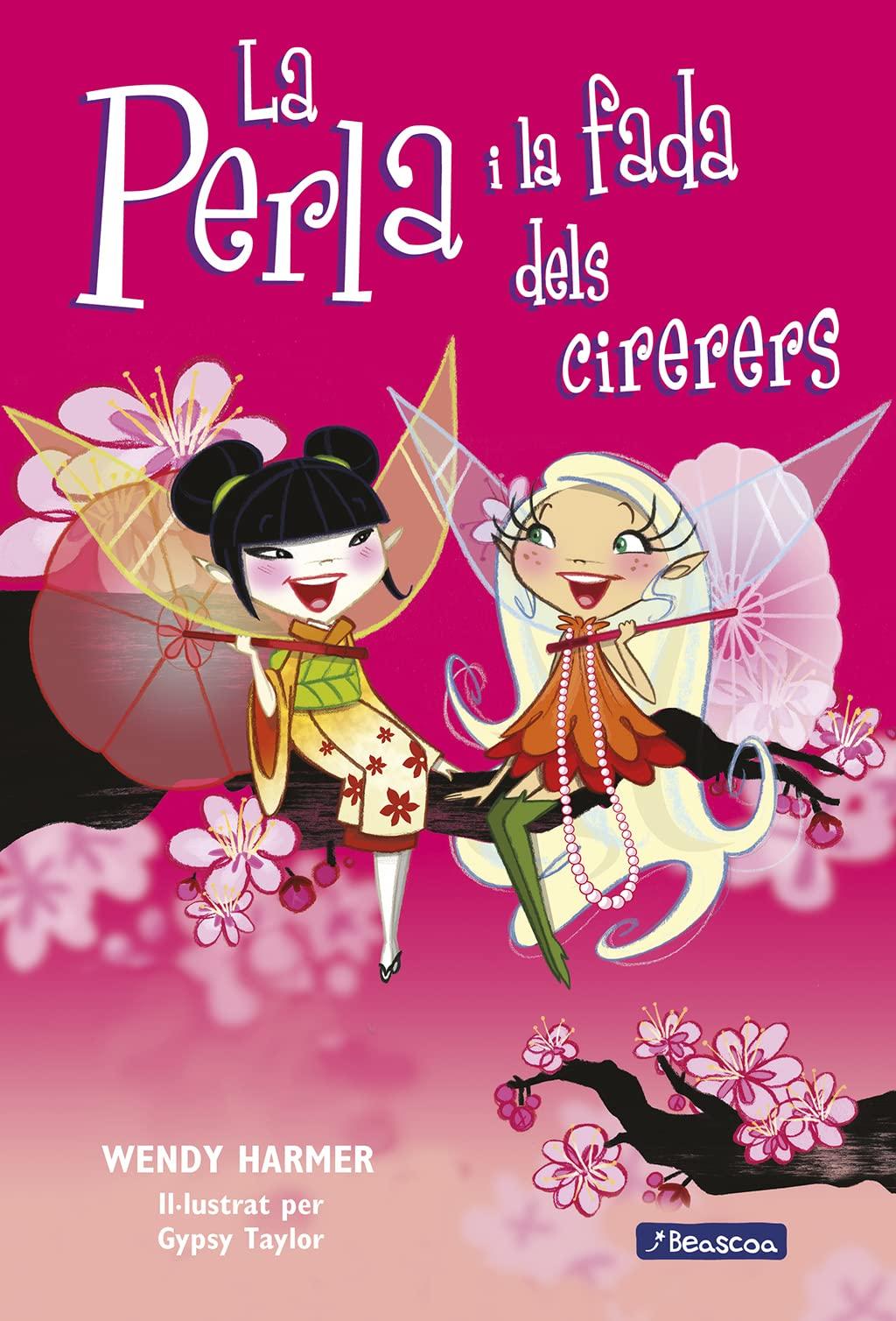 La Perla i la fada dels cirerers (Primeres lectures, Band 12)