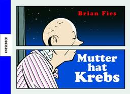 Mutter hat Krebs