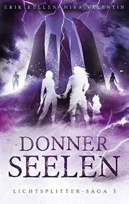 Donnerseelen: Lichtsplitter-Saga 3