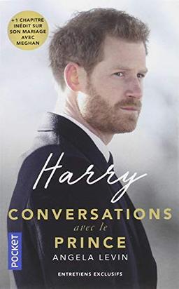 Harry, conversations avec le prince : entretiens exclusifs