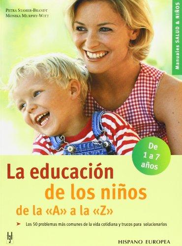 La educación de los niños (Salud & niños)