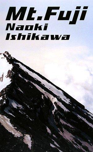 Naoki Ishikawa: Mt. Fuji