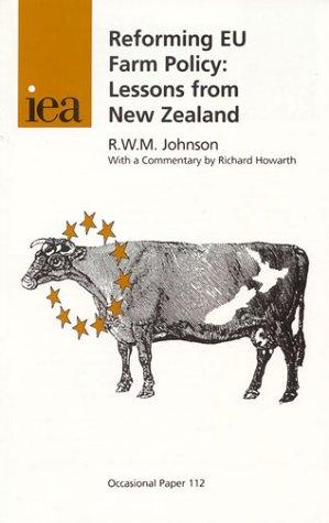 Johnson, R: Reforming EU Farm Policy: Lessons from New Zeala