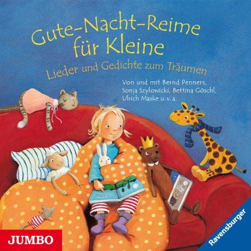 Gute-Nacht-Reime für Kleine.Lieder und Gedichte