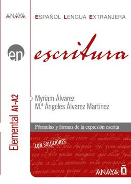 ELE, escritura, nivel elemental A1-A2 (Anaya E.L.E. En)