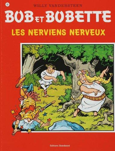 Les Nerviens nerveuses (Bob et Bobette, Band 69)