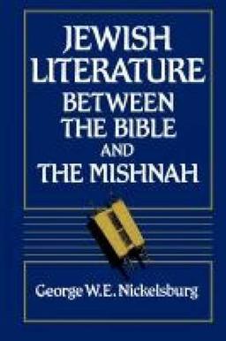 Jewish Literature Between the Bible and the Mishnah