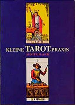 Kleine Tarot-Praxis