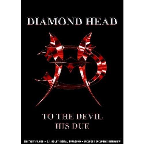 Diamond Head - To The Devil His Due