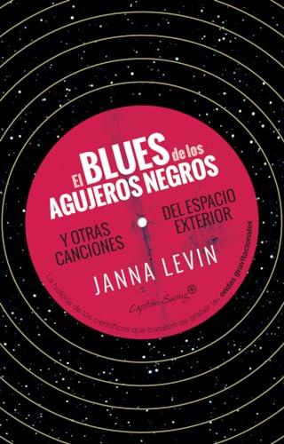 El blues de los agujeros negros (Ensayo)