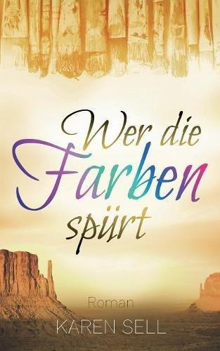 Wer die Farben spürt