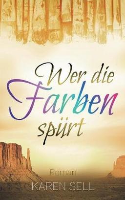 Wer die Farben spürt