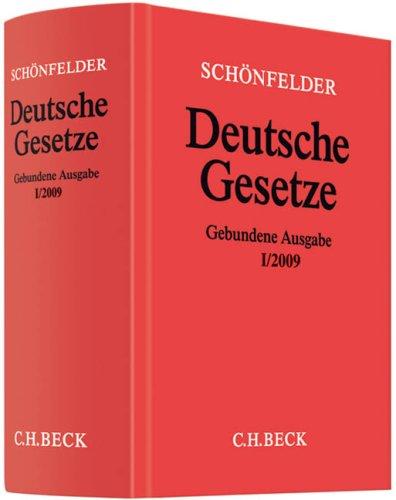 Schönfelder Deutsche Gesetze, gebundene Ausgabe ohne Fortsetzung, Ausgabe 2009