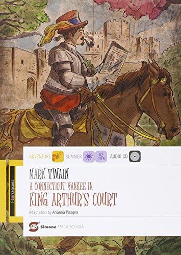 A Connecticut Yankee in king Arthur's court. Con e-book. Con espansione online