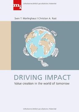 Driving Impact: Value creation in the world of tomorrow