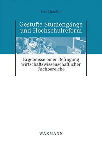 Gestufte Studiengänge und Hochschulreform