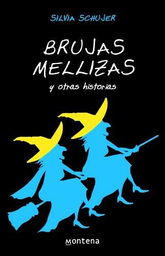 Brujas mellizas y otras historias (Cajon Desastre)